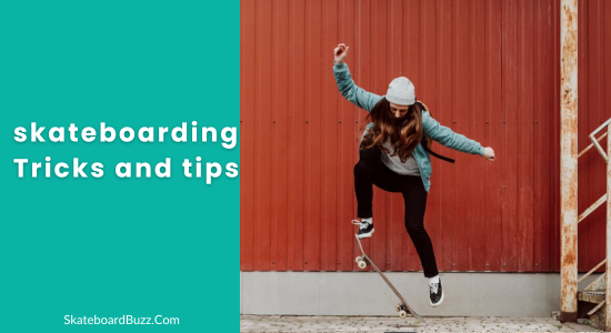 skateboarding tricks tips